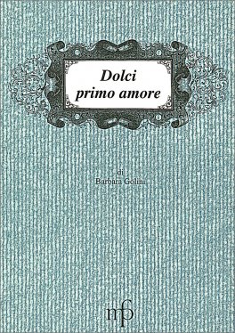 Dolci Primo Amore — Libro - 1