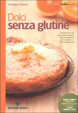 Dolci Senza Glutine — Libro - 1