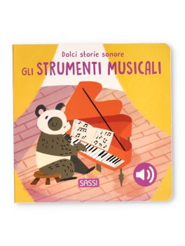Dolci Storie Sonore - Gli Strumenti Musicali — Libro - 1