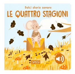 Dolci Storie Sonore - Le Quattro Stagioni — Libro - 1