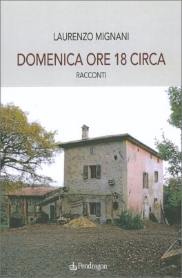 Domenica Ore 18 Circa — Libro - 1
