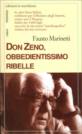 Don Zeno, Obbedientissimo Ribelle — Libro - 1