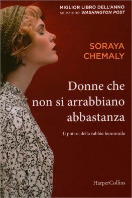 Donne che Non si Arrabbiano Abbastanza — Libro - 1