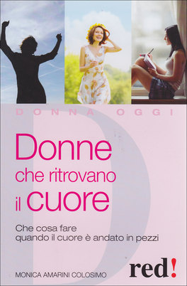 Donne che Ritrovano il Cuore — Libro - 1