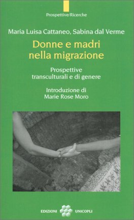 Donne e Madri nella Migrazione