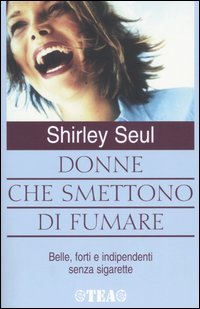 Donne che Smettono di Fumare