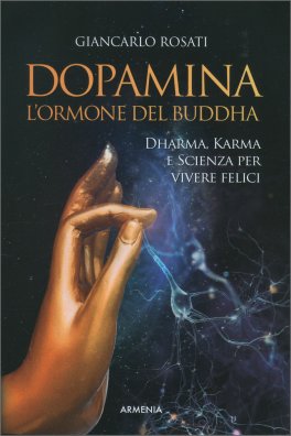 Dopamina l'Ormone del Buddha — Libro - 1