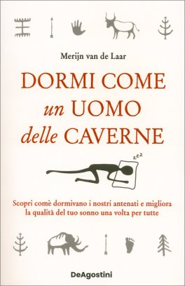 Dormi Come un Uomo delle Caverne — Libro - 1