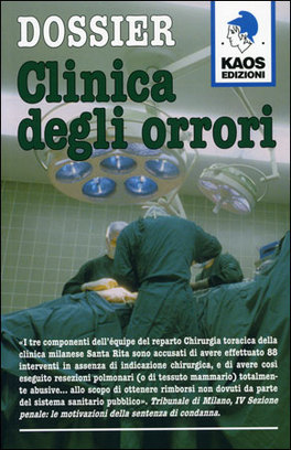 Dossier Clinica degli Orrori