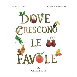 Dove Crescono le Favole - 1