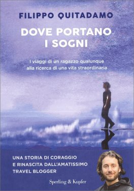 Dove Portano i Sogni? — Libro - 1