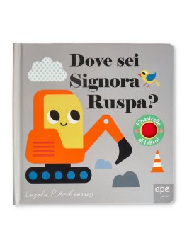 Dove Sei, Signora Ruspa? — Libro - 1