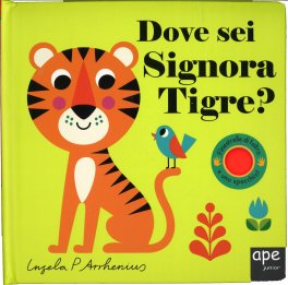 Dove Sei Signora Tigre? — Libro - 1
