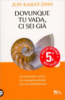 Dovunque Tu Vada, Ci Sei Già — Libro - 1