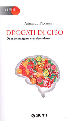 Drogati di Cibo  — Libro - 1