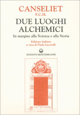 Due Luoghi Alchemici — Libro - 1