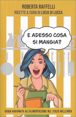 E Adesso cosa si Mangia? — Libro - 1