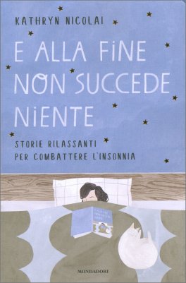 E alla Fine non Succede Niente — Libro - 1