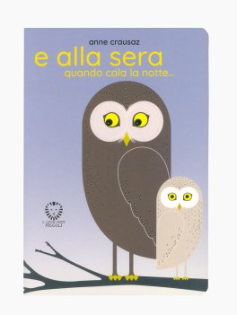 E alla Sera Quando Cala la Notte... — Libro - 1