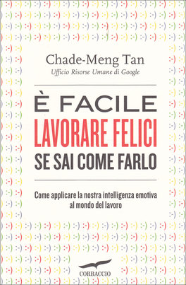 È facile Lavorare Felici se sai come farlo — Libro - 1