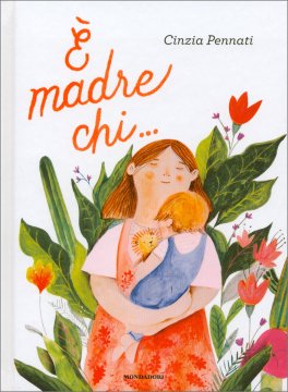 E' Madre Chi... — Libro - 1