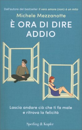 È Ora di Dire Addio — Libro - 1