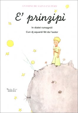 E' Prinzipì - Il Piccolo Principe in Dialetto Romagnolo — Libro - 1