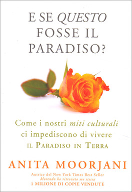 E se Questo fosse il Paradiso? — Libro - 2