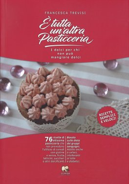 E' Tutta un' Altra Pasticceria - Atto Primo — Libro - 1