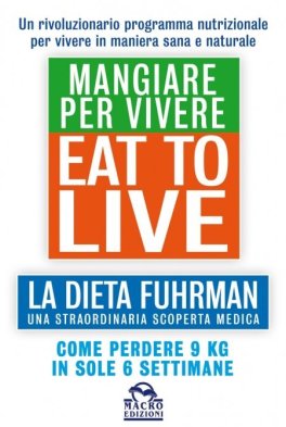 eBook - Eat To Live. Mangiare per Vivere — eBook - 1