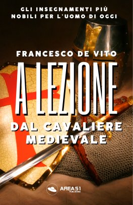 Ebook - A Lezione dal Cavaliere Medievale — eBook - 2