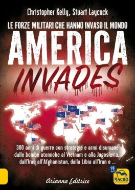 eBook - America Invades - Le Forze Militari che Hanno Invaso il Mondo — eBook - 1