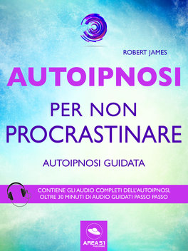 eBook - Autoipnosi per Non Procrastinare — eBook - 1
