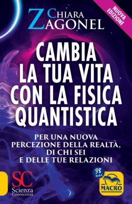 eBook - Cambia la Tua Vita con la Fisica Quantistica — eBook - 2
