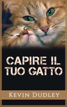 eBook - Capire il Tuo Gatto — eBook - 1