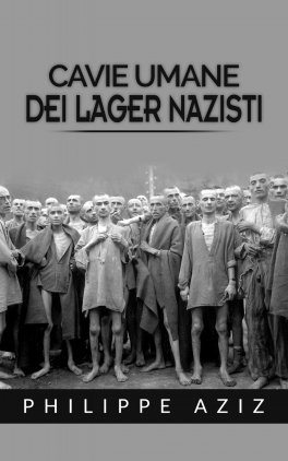 eBook - Cavie Umane dei Lager Nazisti — eBook - 1