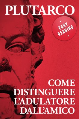 eBook - Come Distinguere l'Adulatore dall'Amico — eBook - 1