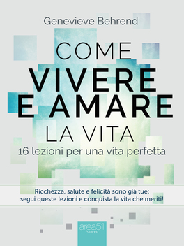 eBook - Come Vivere e Amare la Vita — eBook - 1
