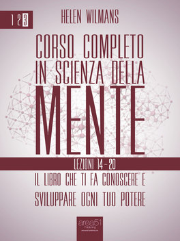 eBook - Corso Completo in Scienza della Mente - Vol. 3: Lezioni 14-20 — eBook - 1