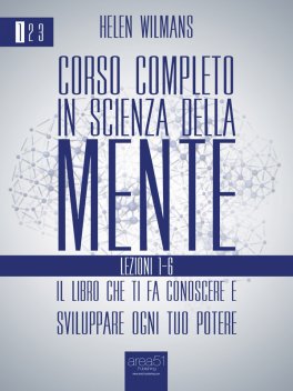 eBook - Corso completo in Scienza della Mente – Vol. 1 Lezioni 1-6 — eBook - 1