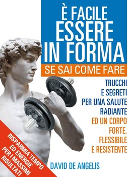 eBook - E' facile Essere in Forma se sai Come Fare - Epub — eBook - 1