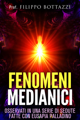 eBook - Fenomeni Medianici - Osservati in una Serie di Sedute fatte con Eusapia Palladino — eBook - 1