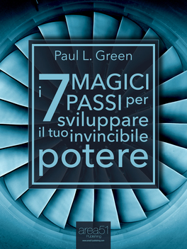 eBook - I 7 magici passi per sviluppare il tuo invincibile potere — eBook - 1