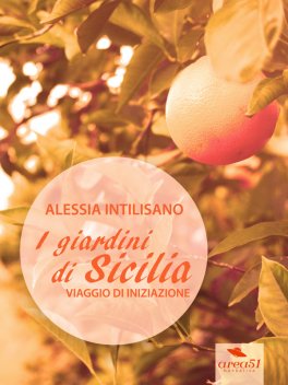 eBook - I Giardini di Sicilia - Viaggio di Iniziazione — eBook - 1