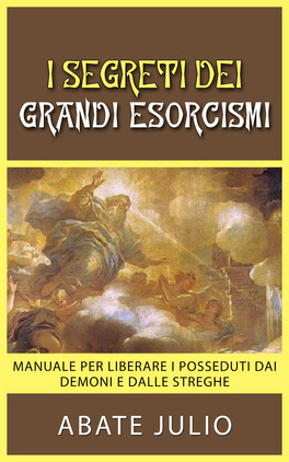 eBook - I Segreti dei Grandi Esorcismi — eBook - 1