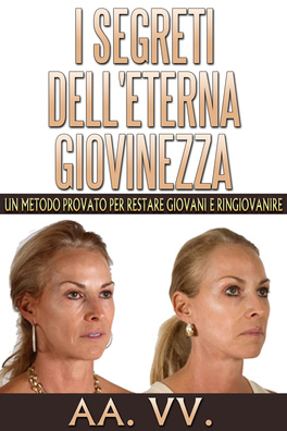 eBook - I Segreti dell'Eterna Giovinezza — eBook - 1