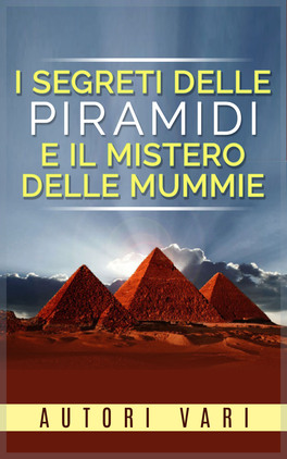 eBook - I Segreti delle Piramidi — eBook - 1