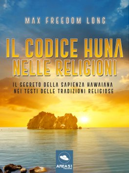 eBook - Il Codice Huna nelle Religioni