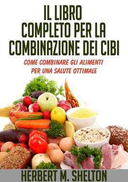 eBook - Il Libro Completo per la Combinazione dei Cibi — eBook - 1