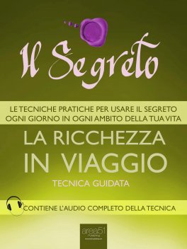 eBook - Il Segreto. La Ricchezza in Viaggio — eBook - 1